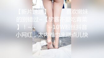 10/13最新 女主播卧室中道具自慰跳蛋刺激外阴水潞潞VIP1196