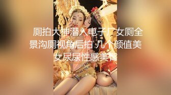 【新片速遞】  ⚡超极品可爱嫩妹【兔酱是个甜妹】可爱双马尾勾人小妖精被大鸡巴爸爸无套爆炒内射！电报群VIP完整版福利 1