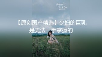 【反_差婊子】精选10位反_差婊子生活淫乱视图合集【二十六】86V 256P (2)