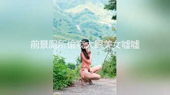 前女友结婚前忘情做爱分手炮 穿着婚纱满屋各处各种姿势激情 以后操不到了 祝你性福