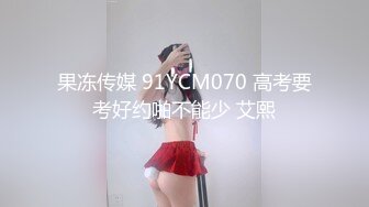 《硬核精品?臀控必备》推特爆火极品美臀反差美女【迷人大宝贝】私拍，各种秀臀紫薇喷水超市全裸露出啪啪真的迷人想肏