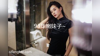 【新速片遞】  【超淫❤️女神性爱】9.26 极品炮架✨ 高颜值女神反差淫技 女上位一览无余G点榨茎 敏感粉嫩凸激乳粒 三洞全开榨汁