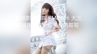 00后清纯反差少女『LT软软兔』✿逛街露出差点被大叔发现，洗手间翘起翘臀让哥哥后入，极品嫩穴又粉又嫩又紧