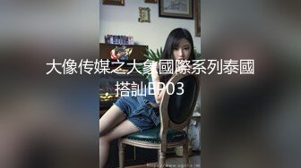 [质量明显提升，又出个美女【是洛洛】刚下海就被啪啪