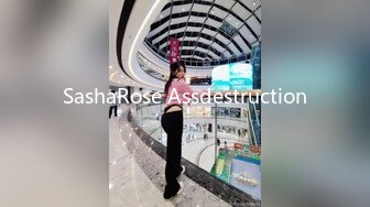 SashaRose Assdestruction