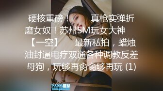 不要了好不好，不行等等，我受不了了（更多原创视频和女主约会方式