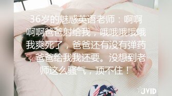 【精品厕拍】师范大学厕拍各种青春美女-褐色黑裙