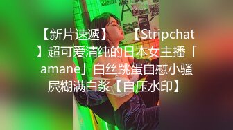 清纯活泼美女真会玩啊双手撸管全身摸上润滑油上下一起爱抚连吃带扣湿漉漉阴道高难度激情后入操穴DV_02467