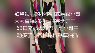  小姨子和姐夫乱伦爆裂黑丝眼镜骚货小姨子各种姿势爆操小骚货 漂亮美乳 骑乘更加风骚淫浪